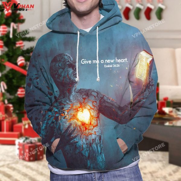 Give Me A New Heart Ezekiel Jesus Christ 3d Hoodie