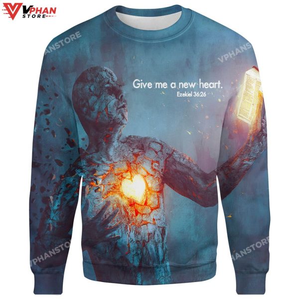 Give Me A New Heart Ezekiel Jesus Christ 3d Hoodie