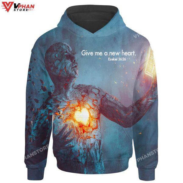 Give Me A New Heart Ezekiel Jesus Christ 3d Hoodie