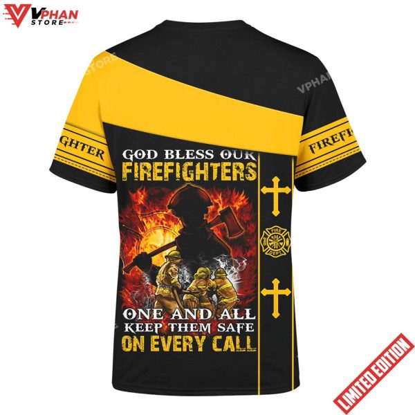 God Bless Our Firefighter One And All Keep Them Safe On Every Call Shirt