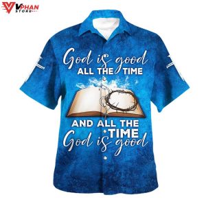 God Is Good All The Time Crown Cross Bible Jesus Hawaiian Shirt 1