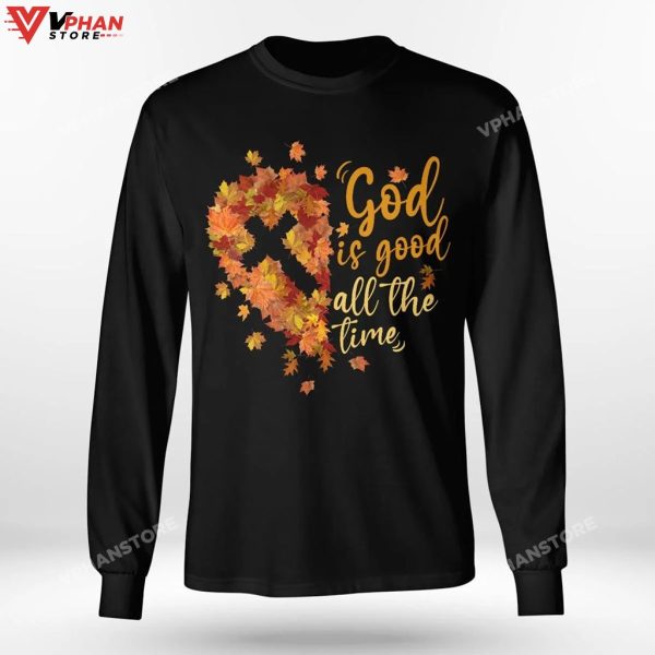 God Is Good All The Time Fall Leaves Jesus Easter Gifts Jesus Christ Hoodie