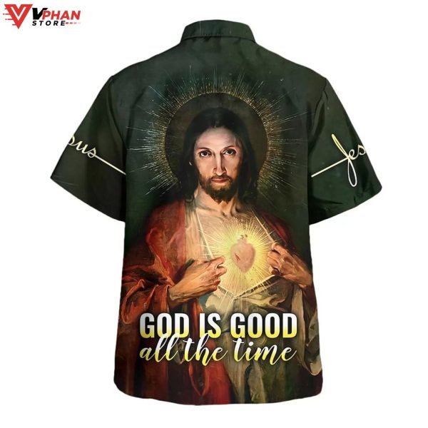 God Is Good All The Time Sacred Heart Tropica Christian Hawaiian Shirt