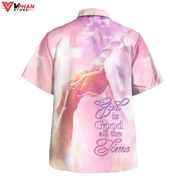 God Is Good All The Time Tropical Outfit Christian Gift Hawaiian Aloha Shirt