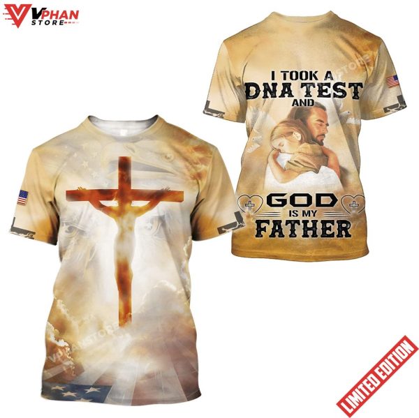 God Is My Father Jesus Christian 3D Shirt