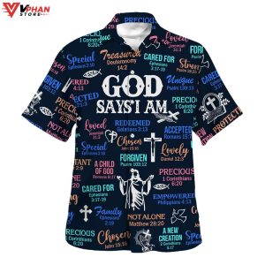 God Say I Am Hawaiian Outfit Christian Gift Ideas Hawaiian Summer Shirt 1