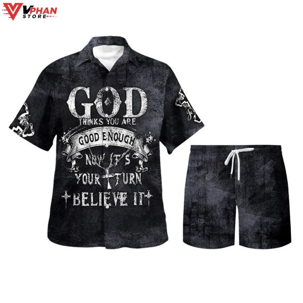 God Thinks You Are Good Enough Christian Gift Hawaiian Summer Shirt