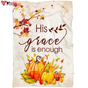 His Grace Is Enough Fleece Christian Blanket 1