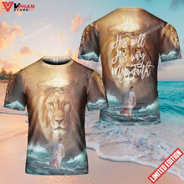 His Will His Way My Faith Jesus Lion 3D Shirt Christian