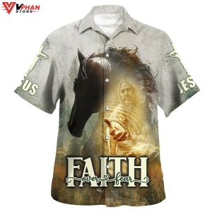 Horse And Jesus Faith Over Fear Christian Gift Hawaiian Summer Shirt 1