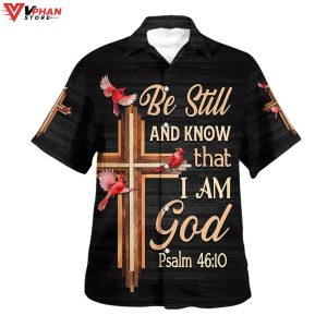 Hummingbird Be Still And Know That I Am God Hawaiian Summer Shirt 1