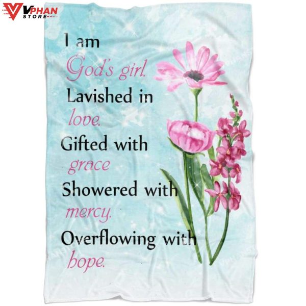 I Am Gods Girl Lavished In Love Gifted With Grace Fleece Blanket