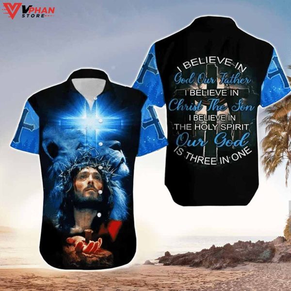 I Believe In God Our Father Jesus Christian Outfit Easter Hawaiian Shirt