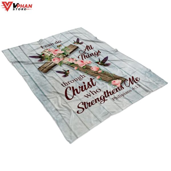 I Can Do All Things Through Christ Who Strengthens Me Cross With Flowers Blanket