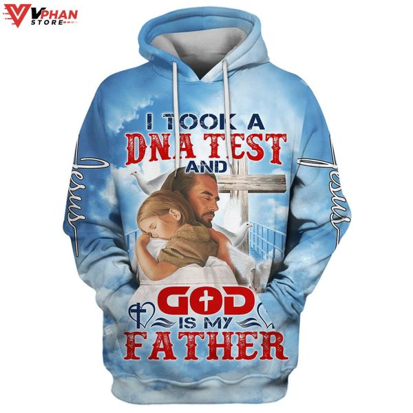 I Took A DNA Test And God Is My Father Jesus And Baby Religious Hoodie