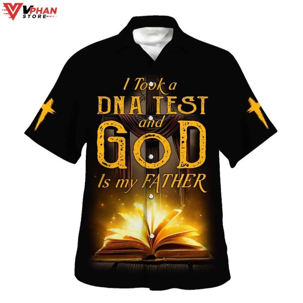 I Took A Dna Test And God Is My Father Bible Cross Hawaiian Shirt