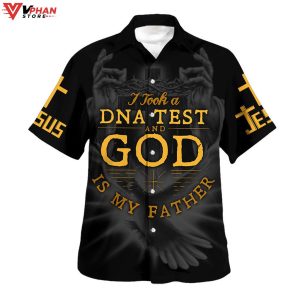 I Took A Dna Test And God Is My Father Hawaiian Summer Shirt 1