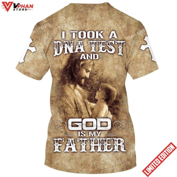 I Took A Dna Test And God Is My Father Jesus And Baby 3d Shirt