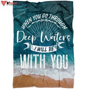 I Will Be With You Isaiah 432 Religious Gift Ideas Christian Blanket 1