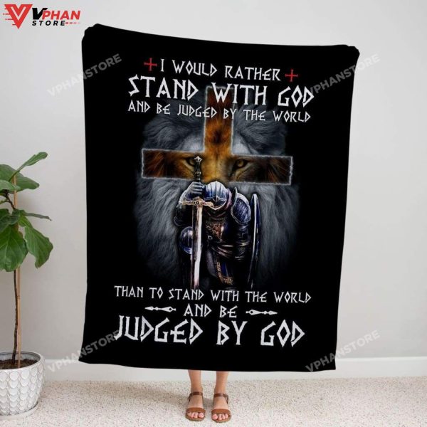 I Would Rather Stand With God Easter Gifts Christian Blanket