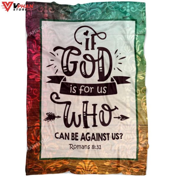 If God Is For Us Who Can Be Against Religious Gift Ideas Christian Blanket