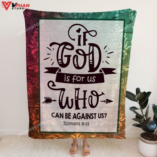 If God Is For Us Who Can Be Against Religious Gift Ideas Christian Blanket