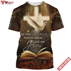 In The Morning When I Rise Give Me Jesus Homing Pigeon Shirt 1