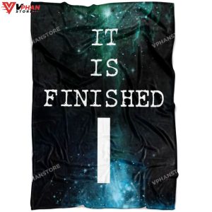 It Is Finished Religious Gift Ideas Bible Verse Blanket 1