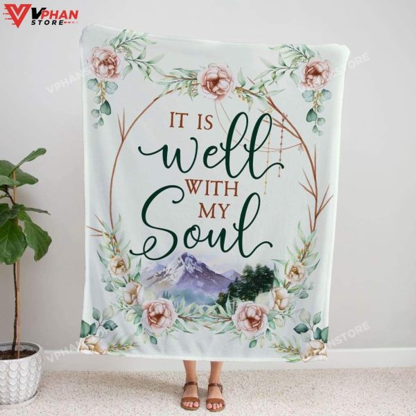 It Is Well With My Soul Floral Christian Gift Ideas Jesus Blanket