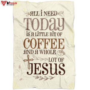 Jesus And Coffee Religious Gift Ideas Bible Verse Blanket 1
