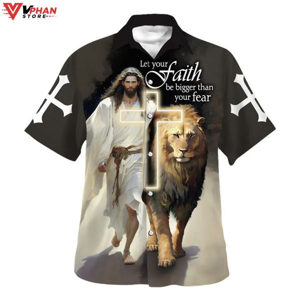 Jesus And Lion Let Your Faith Be Bigger Christian Gifts Hawaiian Aloha Shirt