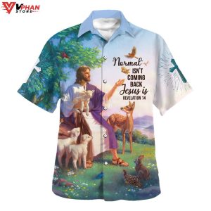 Jesus And The Lambs Normal Isnt Coming Back Hawaiian Aloha Shirt 1