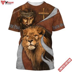 Jesus And The Lion Of Judah Faith Over Fear All Over Printed Shirt 1