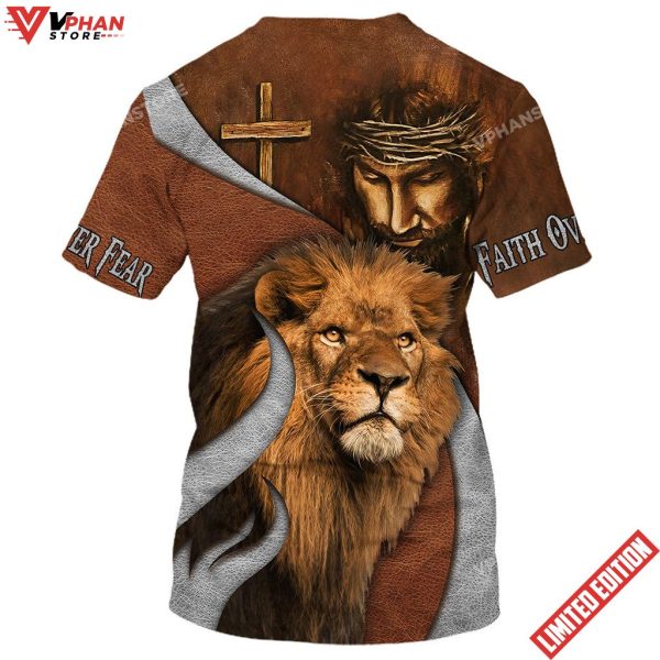 Jesus And The Lion Of Judah Faith Over Fear All Over Printed Shirt