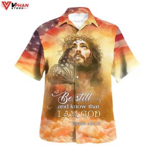 Jesus Christ Be Still And Know That I Am God Hawaiian Aloha Shirt 1