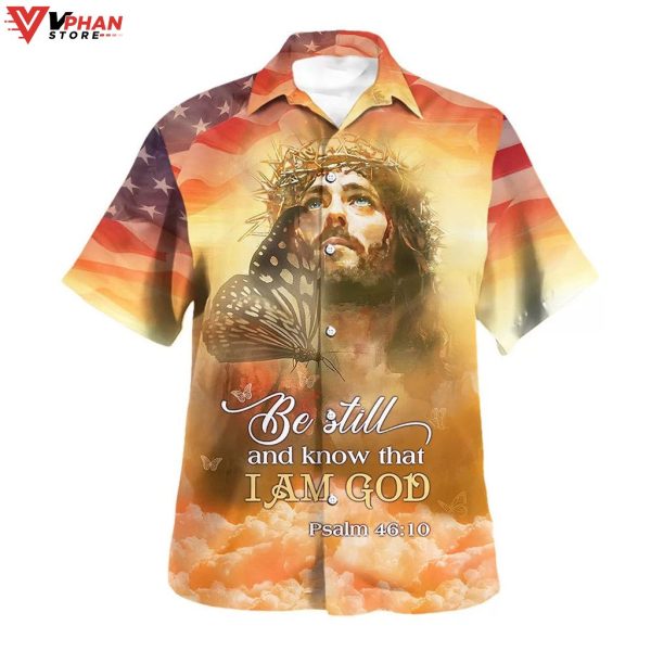 Jesus Christ Be Still And Know That I Am God Hawaiian Aloha Shirt