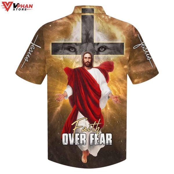 Jesus Christ Cross Faith Over Fear Christian Hawaiian Aloha Shirt