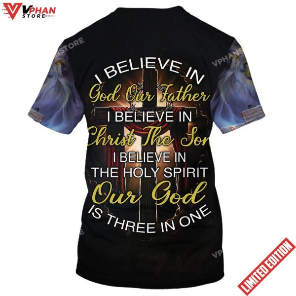 Jesus Christ Crucified I Believe In God Our Father All Over Printed Shirt