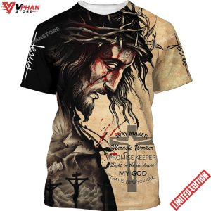 Jesus Christ Way Maker Miracle Worker 3d Shirt 1