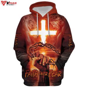 Jesus Cross Crown Of Thorns Faith Over Fear Religious Easter Gifts Hoodie 1