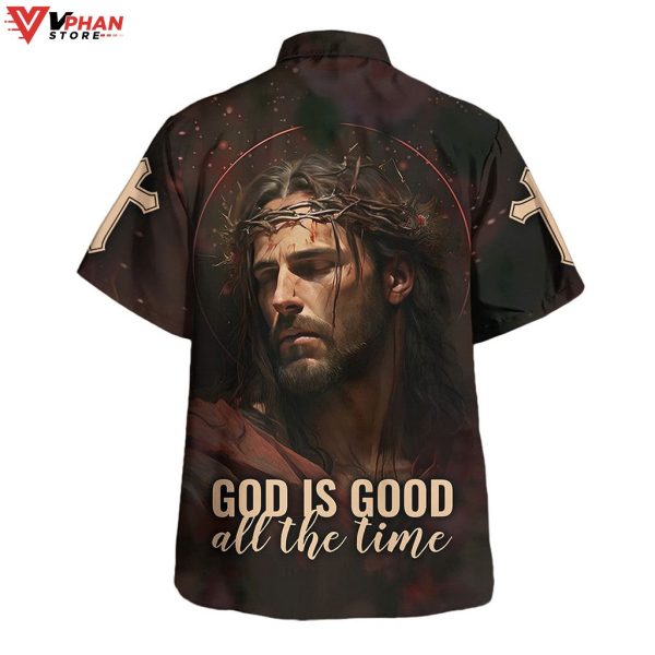 Jesus Face God Is Good All The Time Tropical Christian Hawaiian Shirt