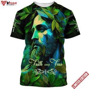 Jesus Faith Over Fear 3d All Over Print Shirt 1