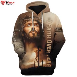 Jesus Faith Over Fear Christian Gift Ideas Hoodie 1