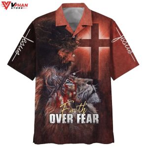 Jesus Faith Over Fear Lion Cross Tropical Outfit Easter Hawaiian Shirt 1