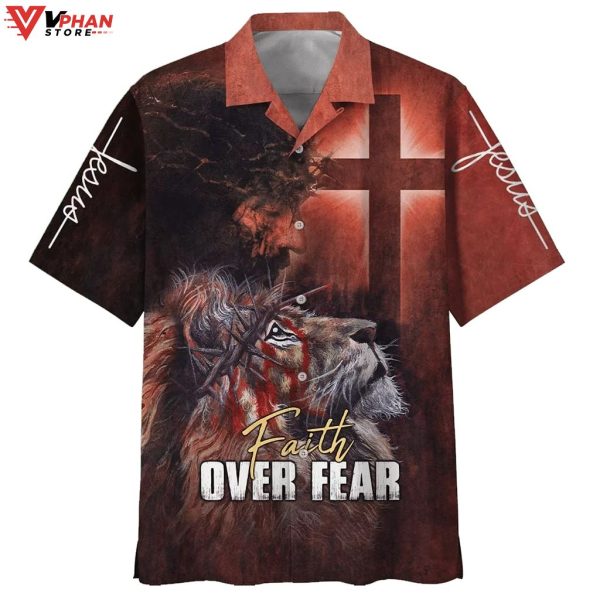 Jesus Faith Over Fear Lion Cross Tropical Outfit Easter Hawaiian Shirt