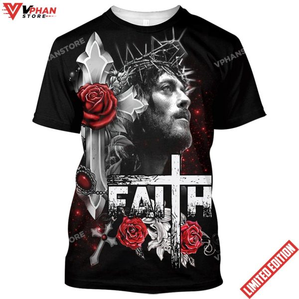 Jesus Faith Roses Cross 3d All Over Print Shirt