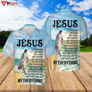 Jesus Is My God My King My Everything Hawaiian Shirt 1