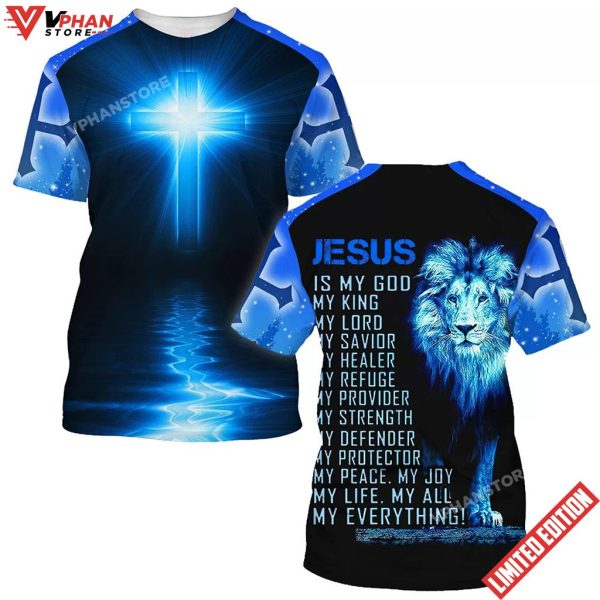 Jesus Is My God My King My Lord Lion Cross Light 3d T-Shirt