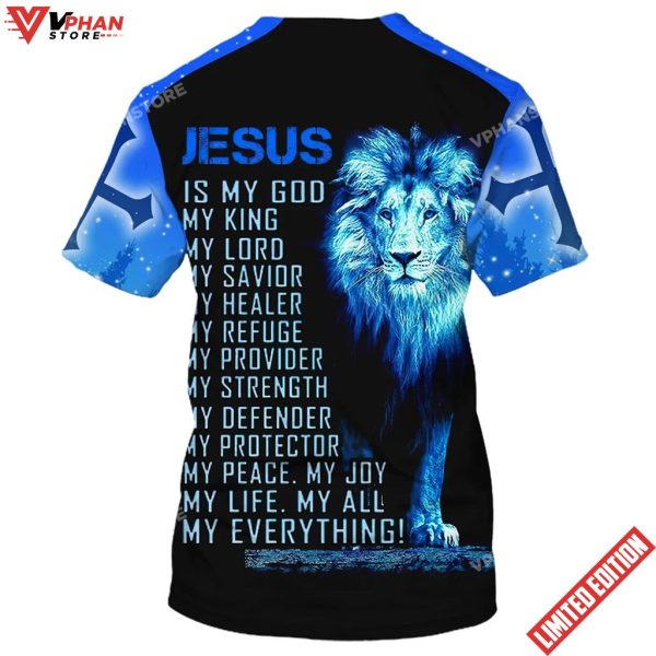 Jesus Is My God My King My Lord Lion Cross Light 3d T-Shirt