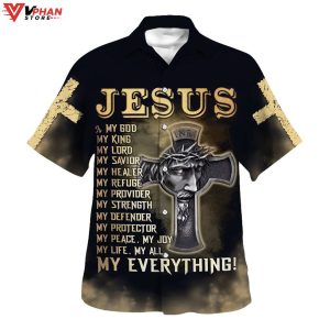 Jesus Is My God My King My Lord My Savior Christian Hawaiian Shirt 1